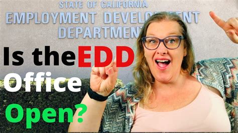 Is The EDD office open? Can You Go In Person To Get Your California ...