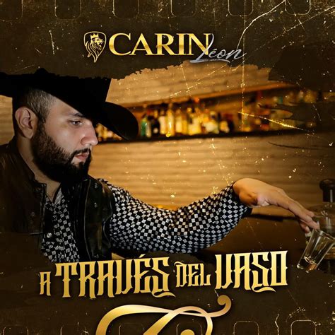 I’m listening to A Traves Del Vaso by Carin Leon on Pandora | Music ...