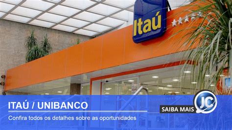 Itaú Unibanco prevê a abertura de 1.700 vagas até 2022