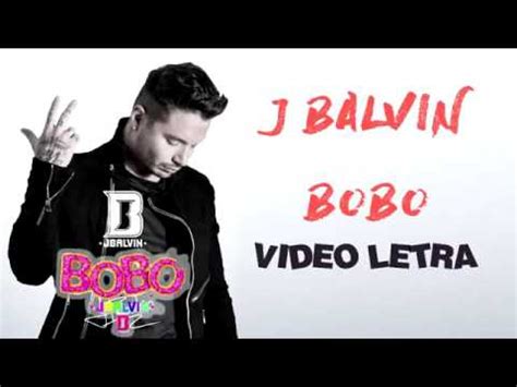 J Balvin Bobo YouTube