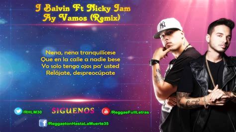 J Balvin Ft. Nicky Jam   Ay Vamos  Remix   LETRA    YouTube