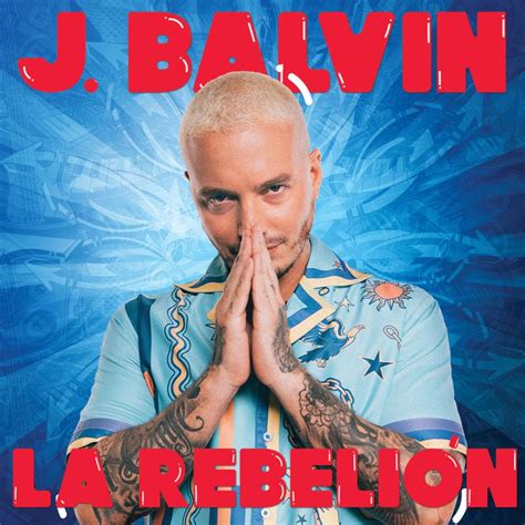 J Balvin – La Rebelión Lyrics | Genius Lyrics