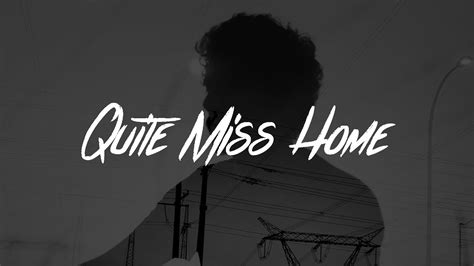 James Arthur   Quite Miss Home  Lyrics    YouTube