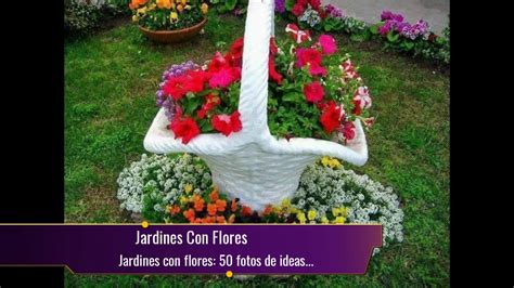 Jardines con flores: 50 fotos de ideas para decorar YouTube