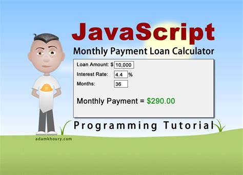 JavaScript Monthly Payment Loan Calculator Programming ...