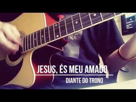 Jesus, És meu amado   Diante do Trono   Cover by Pedrinho ...