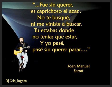 Joan Manel Serrat | Serrat, Canciones, Motivacion