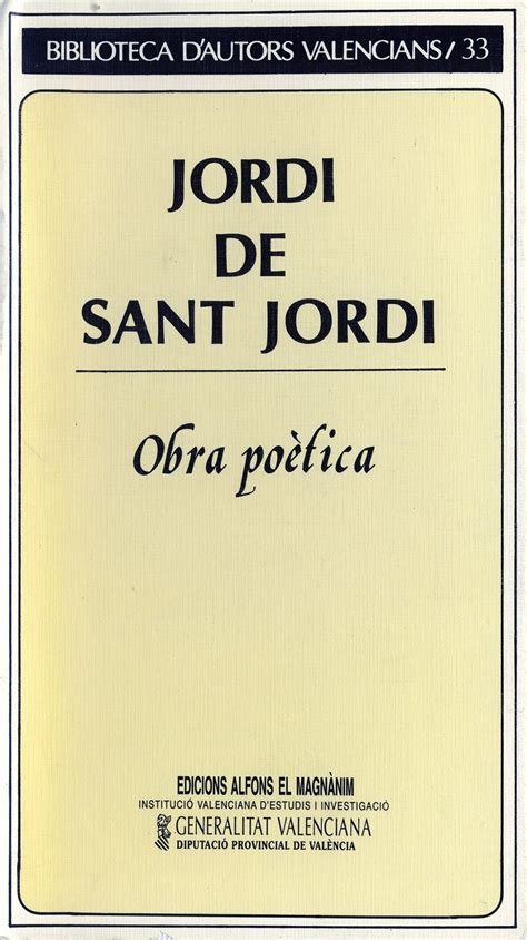 Jordi de Sant Jordi. Obra poètica   Institució Alfons el Magnànim