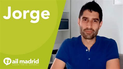 Jorge, teacher of the virtual classroom at AIL Madrid ...