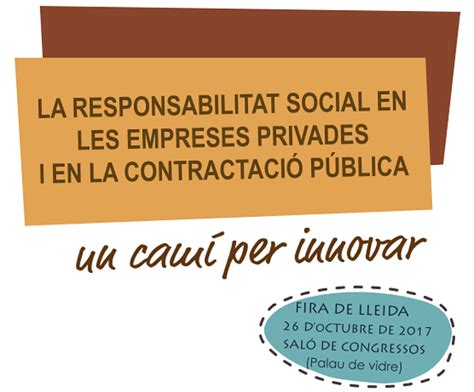 Jornada de Responsabilitat Social en les empreses i en la contractació ...