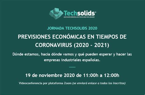 Jornada Techsolids 2020: Previsiones Económicas en Tiempos ...