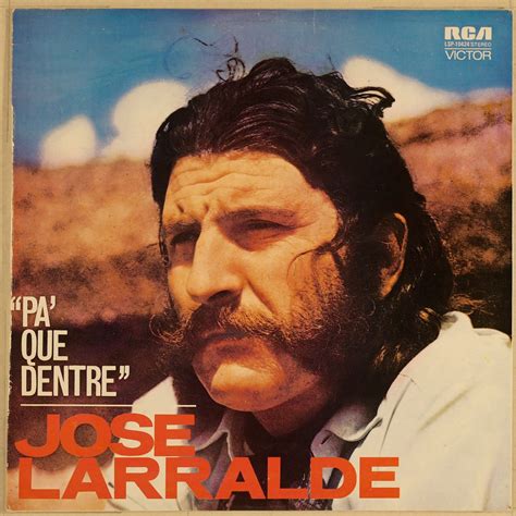 José Larralde   Pa  que dentre  1969  ~ Folkloretube