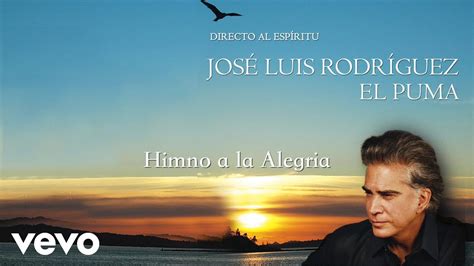 Jose Luis Rodriguez   Himno a La Alegria   YouTube