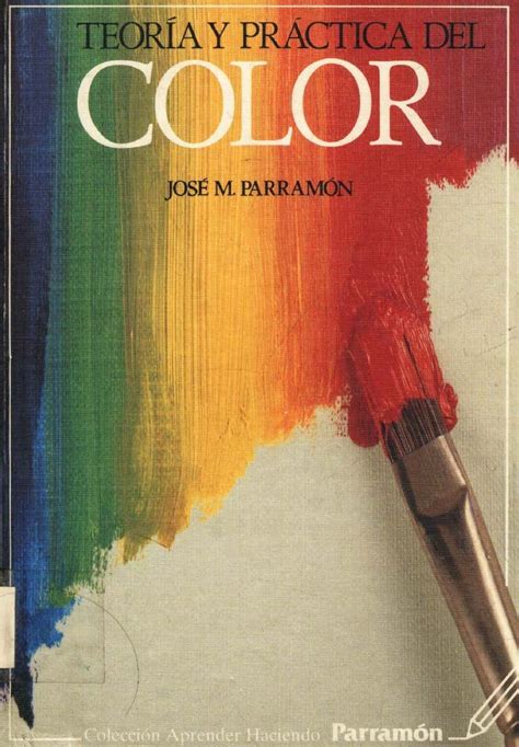 José Parramón   Teoria y practica del color.pdf en 2020 ...