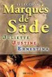 Juliette o las Prosperidades de la Vicio, por Marques_de_Sade