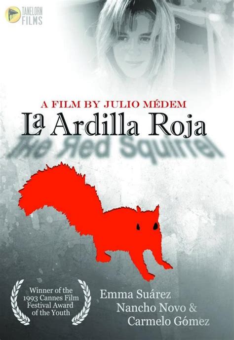 Julio Médem   La ardilla roja / The Red Squirrel  1993 ...