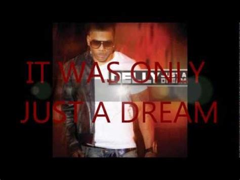 Just A Dream Nelly video with lyrics!   YouTube