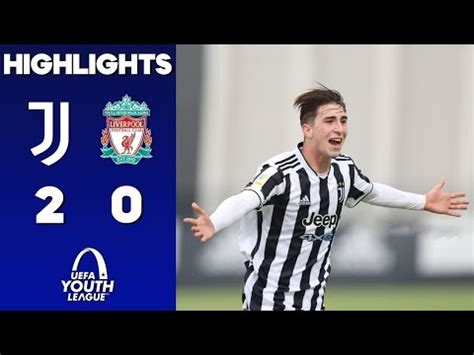 Juventus U19 v Liverpool U19 [2 0] Highlights 2022 | UEFA Youth League ...