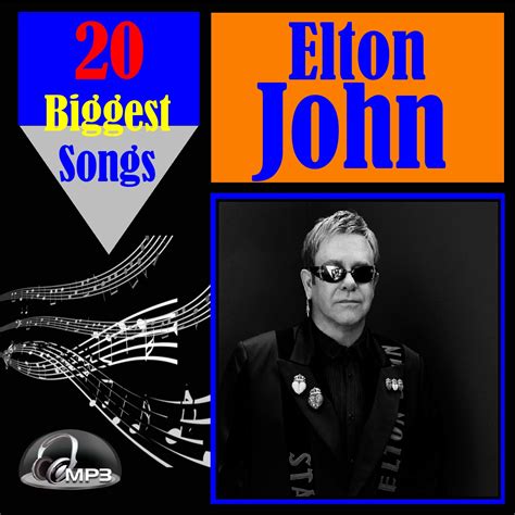 Karacasblog: Elton John   20 Biggest Songs