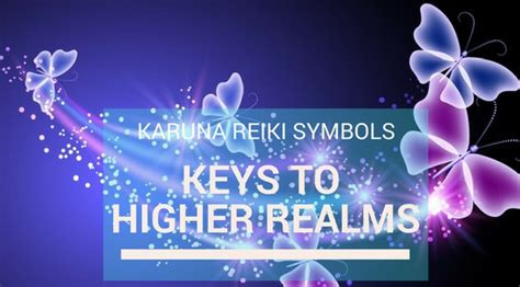 Karuna Reiki Symbols   Keys to Higher Realms!! .. Reiki Amazes