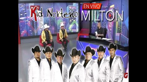 Kid Norteño en RCG Entrevista  En Vivo con Milton    YouTube