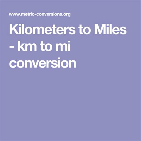 Kilometers to Miles   km to mi conversion in 2020 | Miles ...