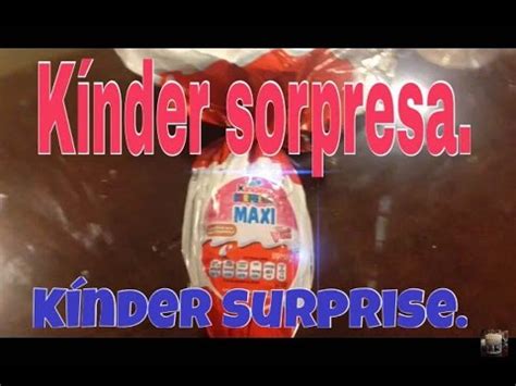 Kinder Surprise Maxi ★ Kinder JOY ★ Surprise Eggs! Opening ...