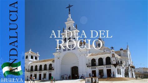 La aldea de El Rocio | Huelva #2   YouTube