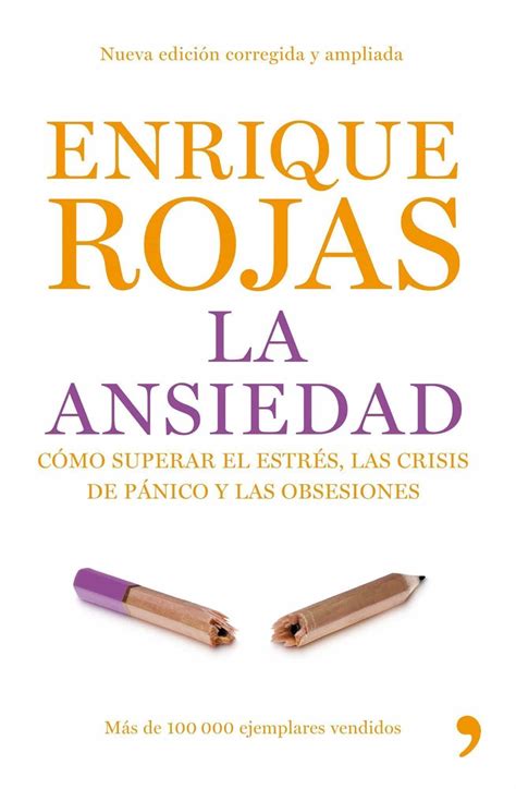 LA ANSIEDAD | ENRIQUE ROJAS | Comprar libro 9788484607625