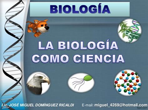 La biologia como ciencia