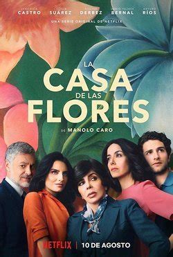 La casa de las flores. Serie TV   FormulaTV