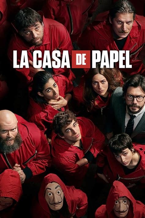 La Casas De Papel : La Casa De Papel Serie De Tv 2017 ...