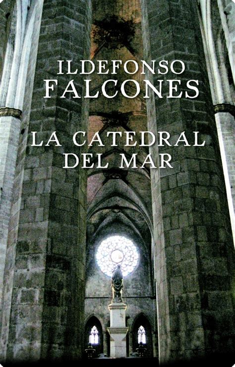 La Catedral del Mar, Ildefonso Falcones | library | Libros ...