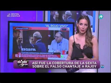 La cobertura de  La Sexta  sobre el falso chantaje a Rajoy ...