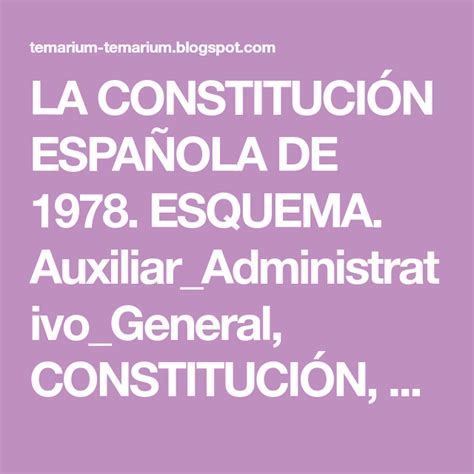 LA CONSTITUCIÓN ESPAÑOLA DE 1978. ESQUEMA. Auxiliar ...
