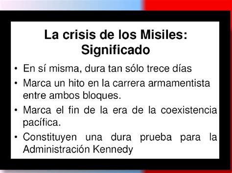 LA CRISIS DE LOS MISILES DE OCTUBRE DE 1962