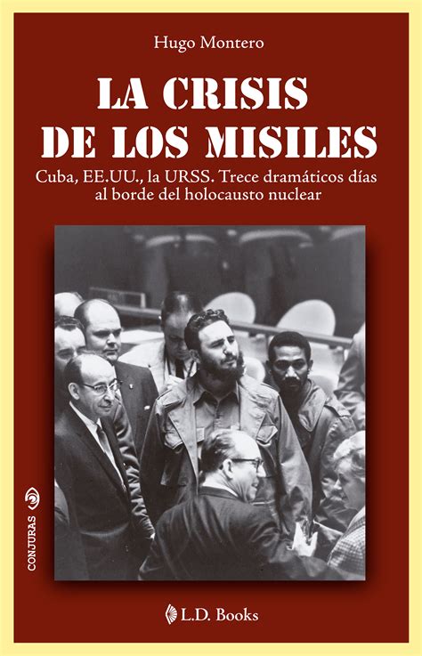 La crisis de los misiles: Hugo Montero | Descarga ebook ...