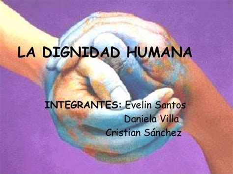 La dignidad humana