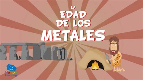 La Edad de los Metales | Vídeos Educativos para Niños ...
