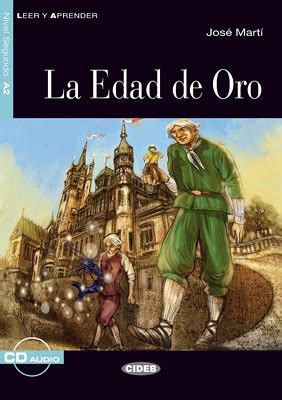 La Edad de Oro   José Martí | Graded Readers   SPANISH ...