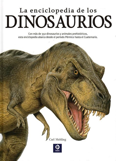 LA ENCICLOPEDIA DE LOS DINOSAURIOS | MEHLING CARL ...