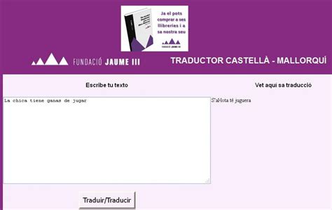 La Fundació Jaume III crea un traductor automàtic castellà mallorquí ...