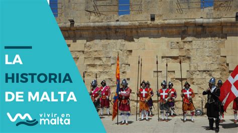 La historia de Malta: más que una isla turística ¿Te lo ...