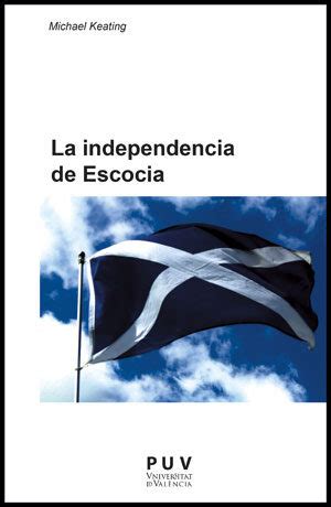 La independencia de Escocia – Fundación Víctimas del ...