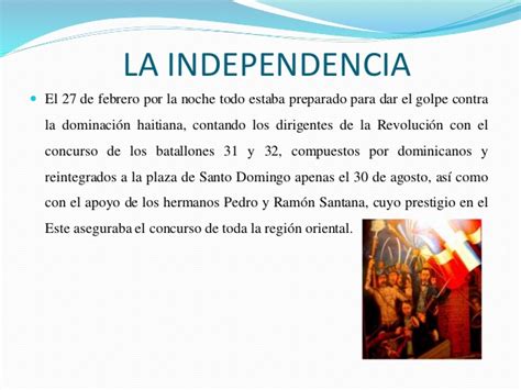 La Independencia Dominicana