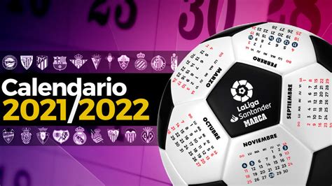 La Liga Santander: Calendario de la Liga Santander 2021 ...