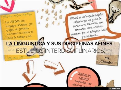 LA LINGÜISTICA Y SUS DISCIPLINAS AFINES