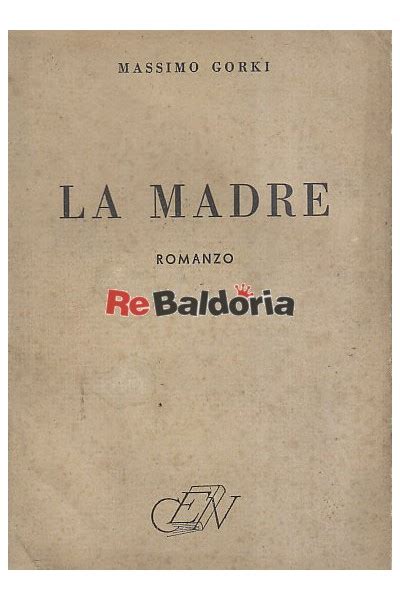 La madre   Massimo Gorki   CEN   Libreria Re Baldoria