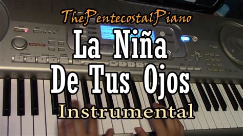 La Niña De Tus Ojos   Piano Instrumental Cover Tutorial   YouTube