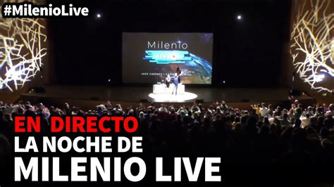 La noche de Milenio Live | #MilenioLive | Programa T2x14 ...